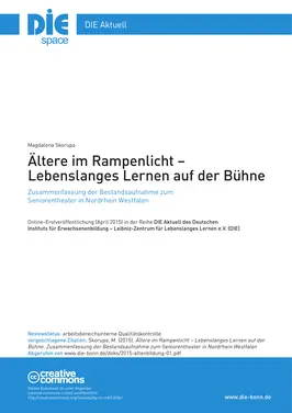 Ältere im Rampenlicht. Lebenslanges Lernen auf der Bühne