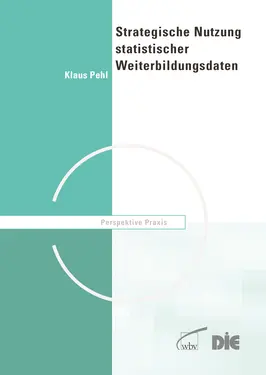 Strategische Nutzung statistischer Weiterbildungsdaten