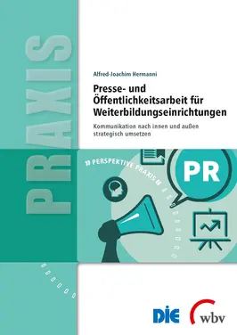 Presse- und Öffentlichkeitsarbeit für Weiterbildungseinrichtungen