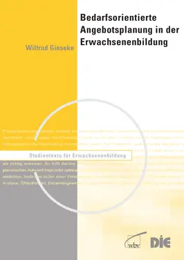 Bedarfsorientierte Angebotsplanung in der Erwachsenenbildung