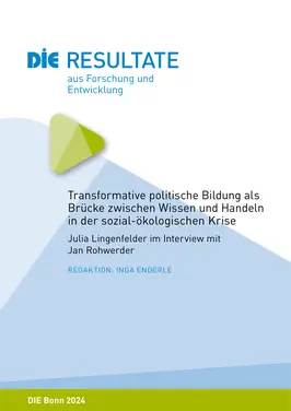 Transformative politische Bildung als Brücke zwischen Wissen und Handeln in der sozial-ökologischen Krise