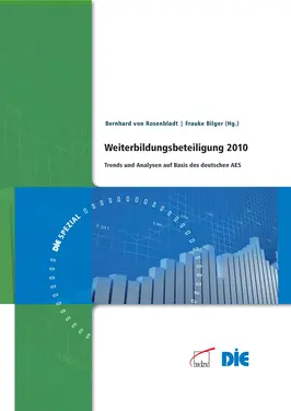 Weiterbildungsbeteiligung 2010. Trends und Analysen auf Basis des deutschen AES
